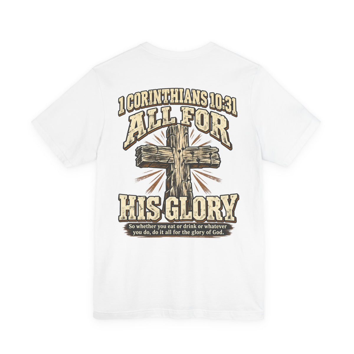 1 Cor 10:31 Tee