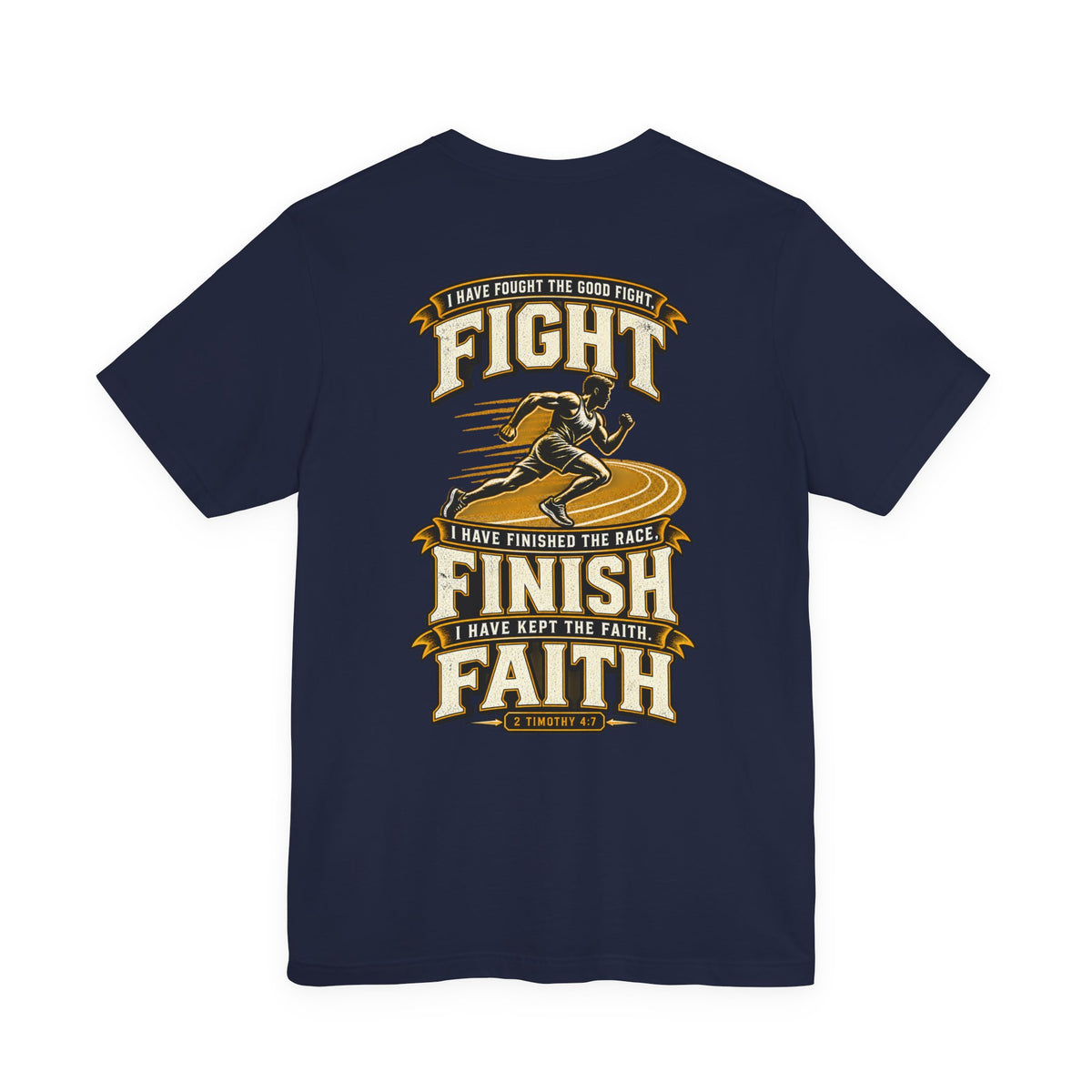 2 Tim 4:7 Tee
