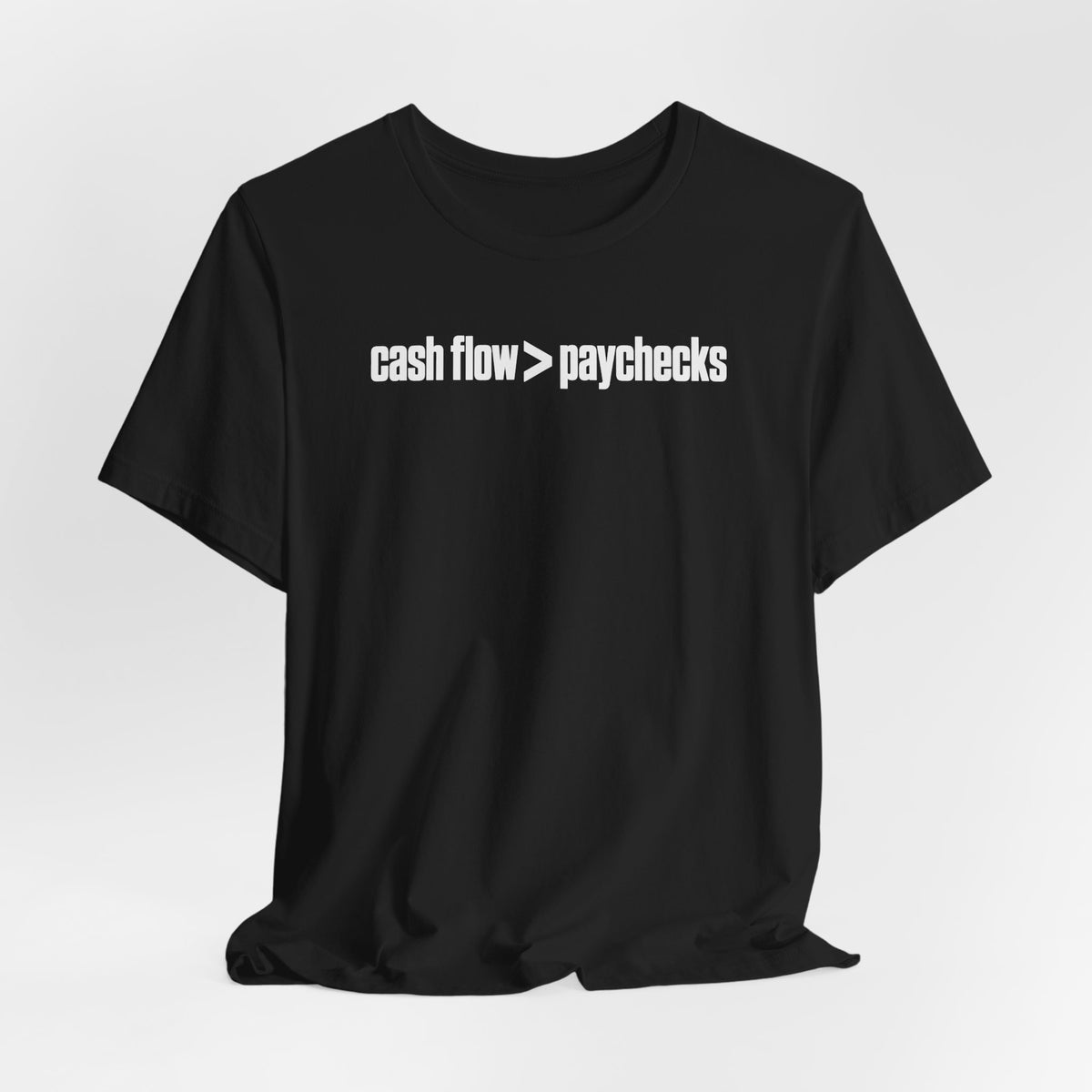 Cash Flow > Paychecks Tee
