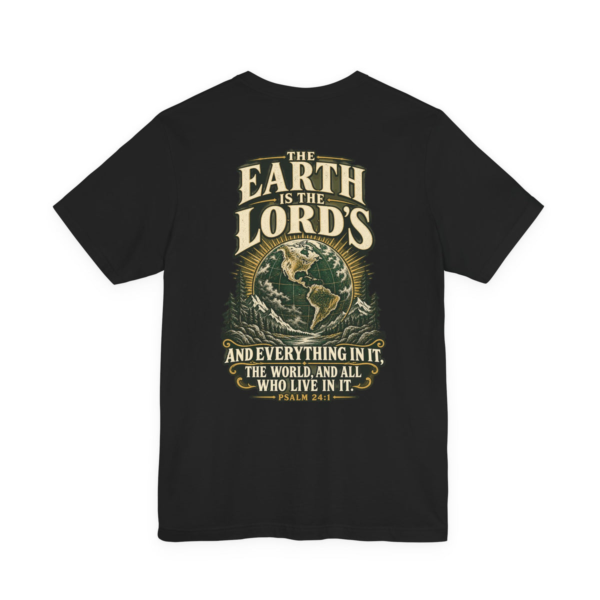 Psalm 24:1 Tee