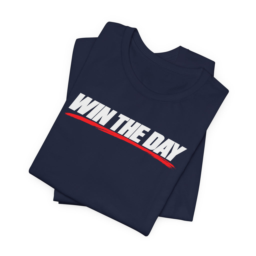 Win the Day Tee