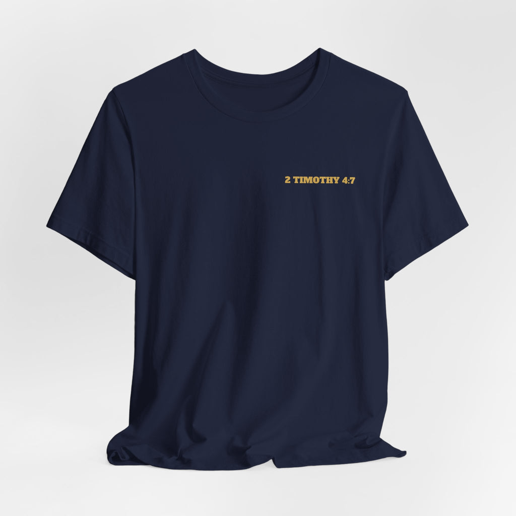 2 Tim 4:7 Tee